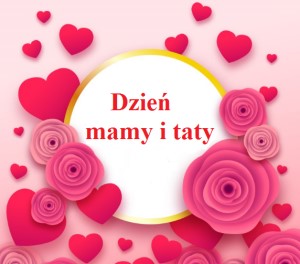 Różowe serce i kwiaty. Napis: Dzień Mamy i Taty