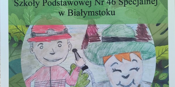 Certyfikat strażników lasów dla Szkoły Podstawowej Nr 46 w Białymstoku