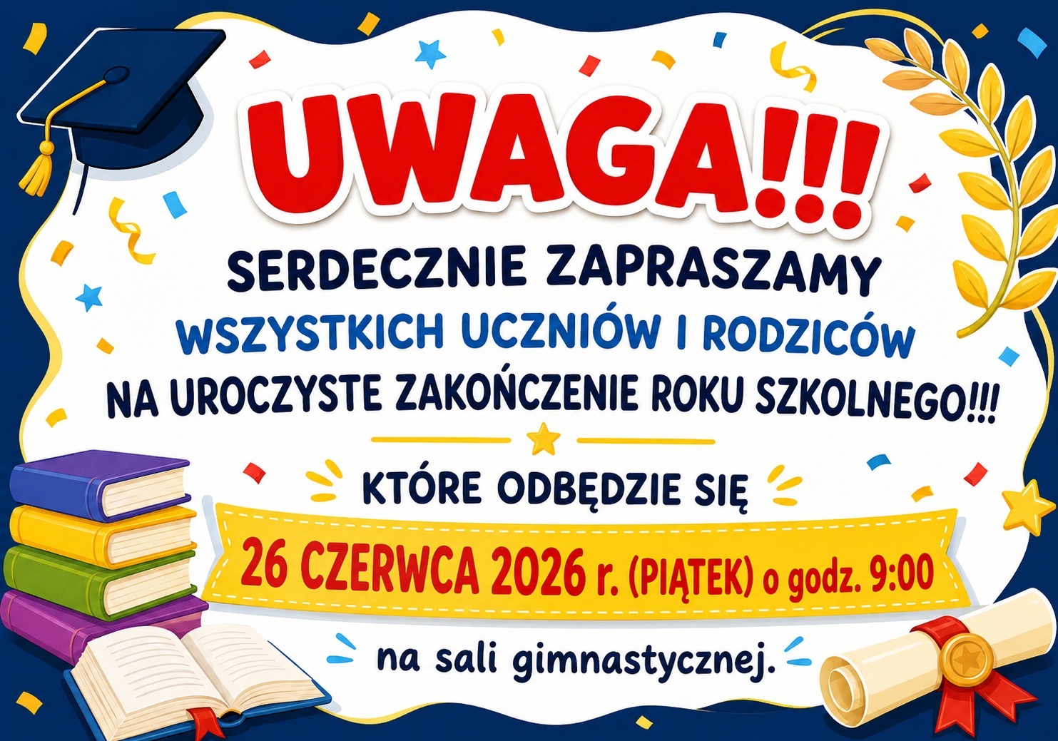 plakat -zakończenie roku szkolnego.jpg